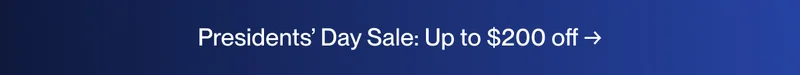 Presidents’ Day Sale