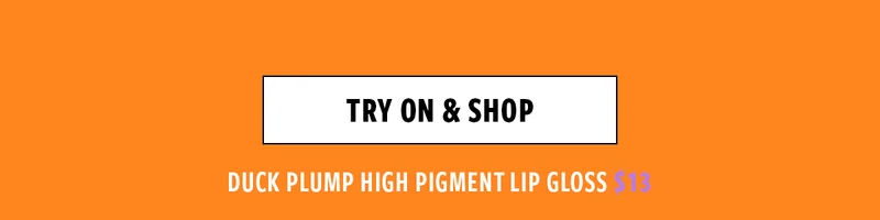 DUCK PLUMP HIGH PIGMENT LIP GLOSS $13
