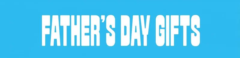 Shop Father's Day Shop Father's Day