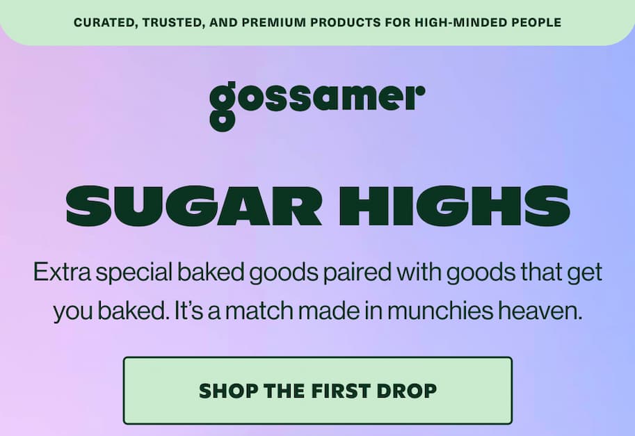 Gossamer - Sugar Highs