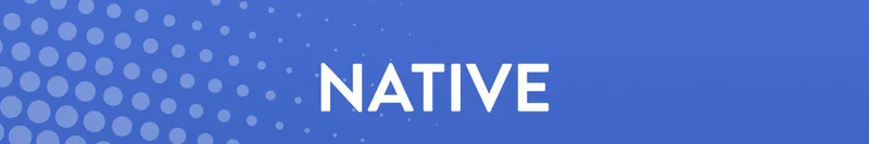 NATIVE