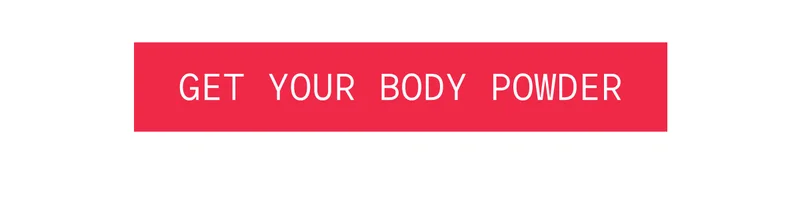 Get Your Body Powder