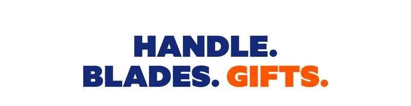 Handle. Blades. Gifts.