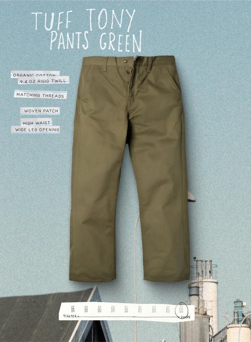 Tuff Tony Pants Green