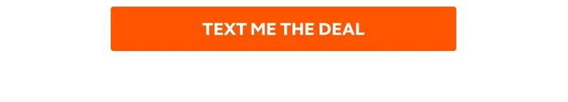 TEXT ME THE DEAL