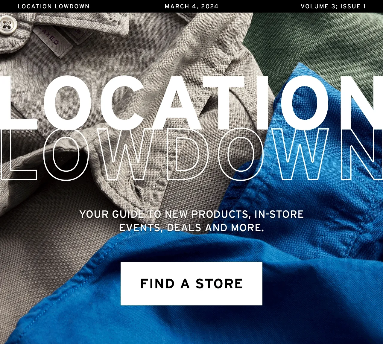 NEW IN: LOCATION LOWDOWN