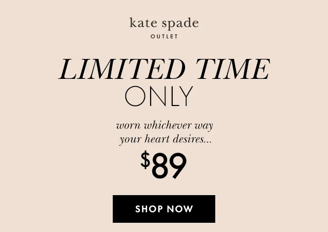 LIMITED TIME ONLY