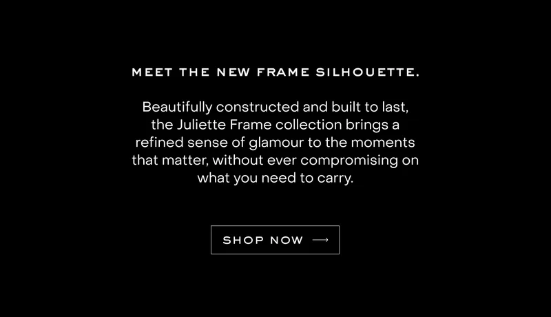 Meet the new frame silhouette.