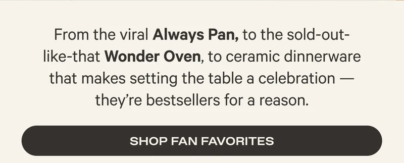 SHOP FAN FAVOURITES