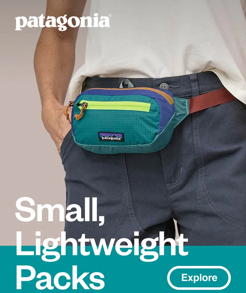Patagonia. Small, Lightweight Packs. Explore.