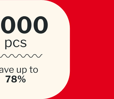 1,000 pcs | Save up to 78%