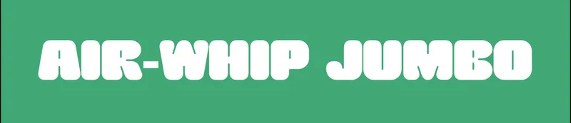 AIR-WHIP JUMBO