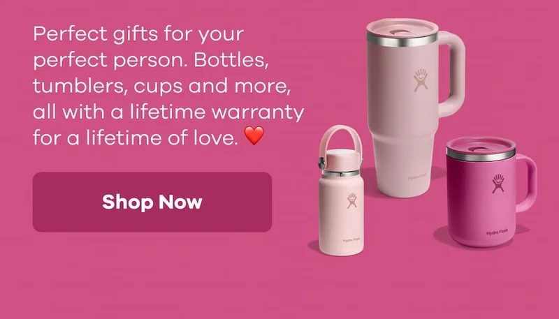 Perfect gifts for your perfect person. Bottles, tumblers, cups and more, all with a lifetime warranty for a lifetime of love. ❤️ | Shop Now