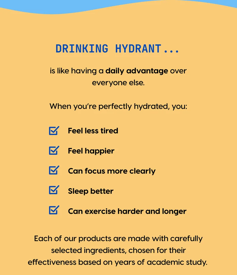Drinking Hydrant is like having a daily advantage over everyone else