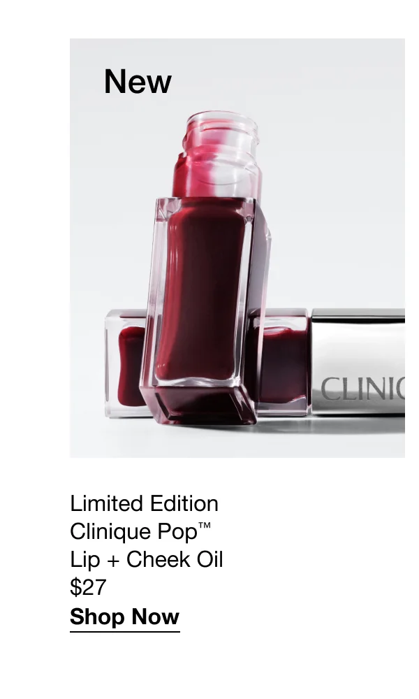 New | Limited Edition Clinique Pop™ Lip + Cheek Oil $27 | Shop Now