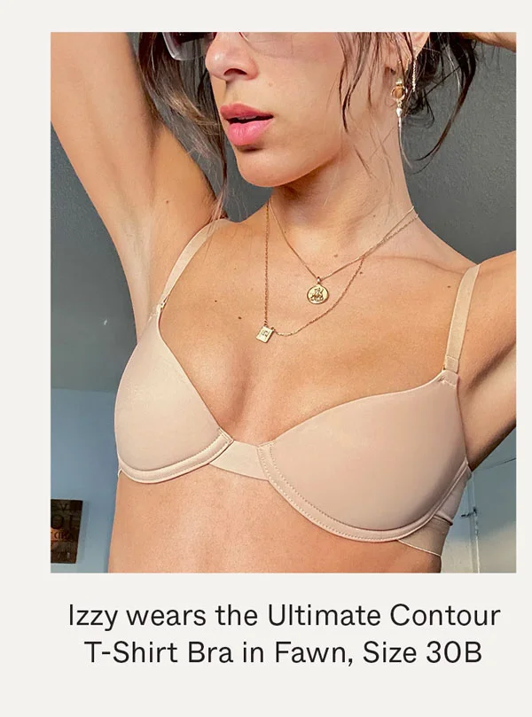 Izzy wears the Ultimate Contour T-Shirt Bra in Fawn, Size 30B