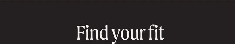 Find your fit