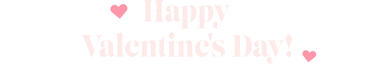 Happy Valentine's Day!