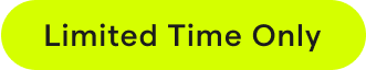 Limited Time Only
