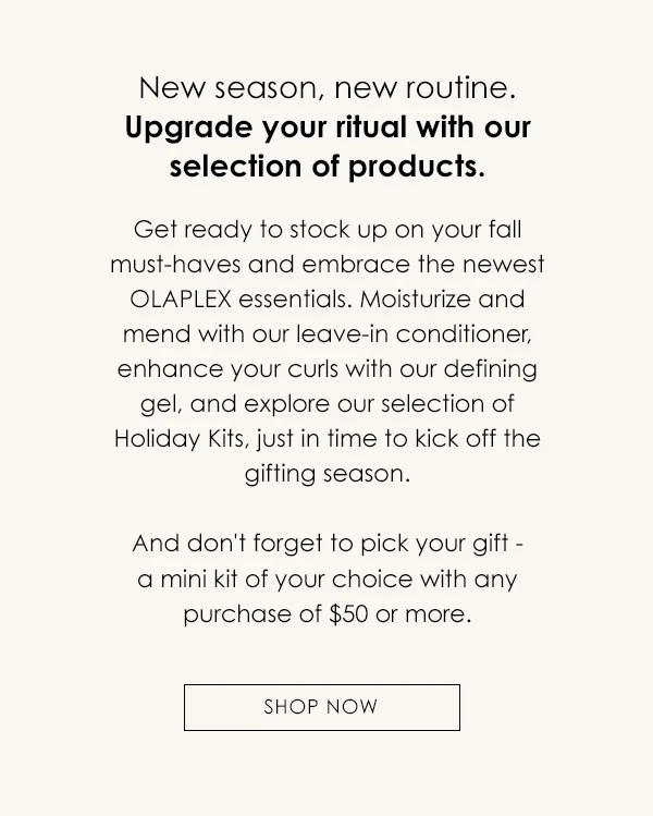 Get Fall Fabulous With OLAPLEX | Shop Now