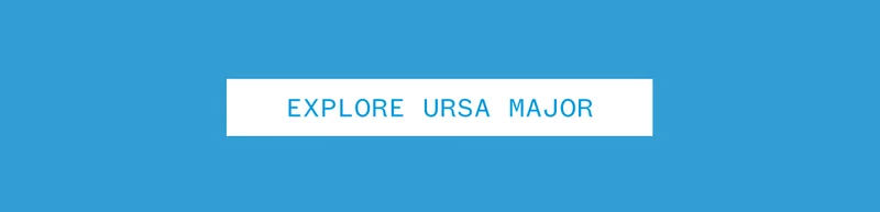 Explore Ursa Major