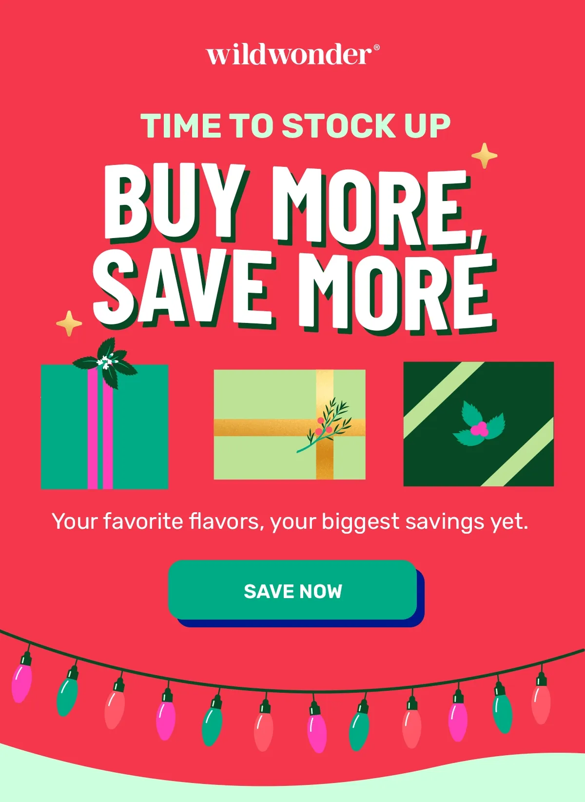 BUY MORE SAVE MORE