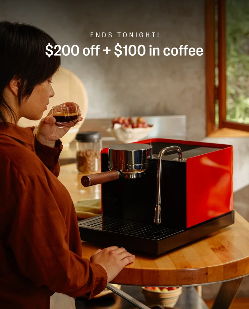 Ends tonight! $200 off + $100 in coffee