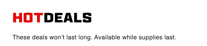 Hot Deals