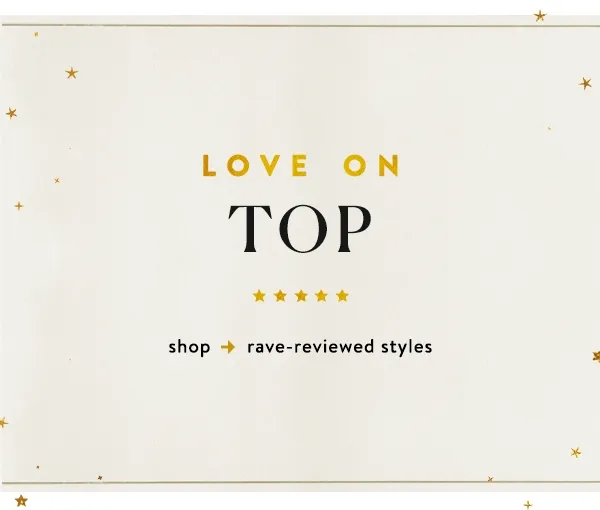 Shop rave-reviewed styles