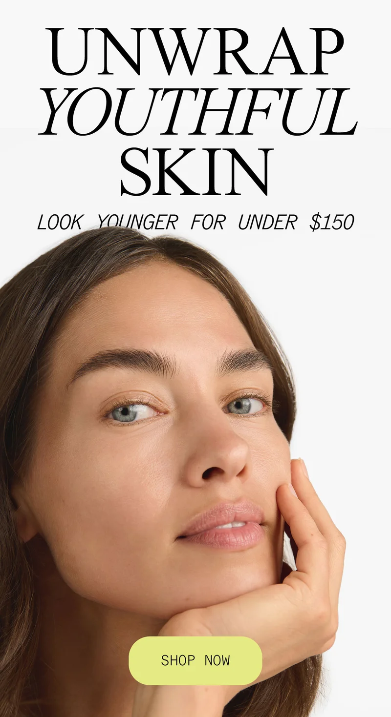 Unwrap Youthful Skin with Gifts Under $150