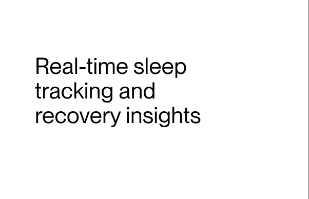 Real-time sleep tracking and recovery insights