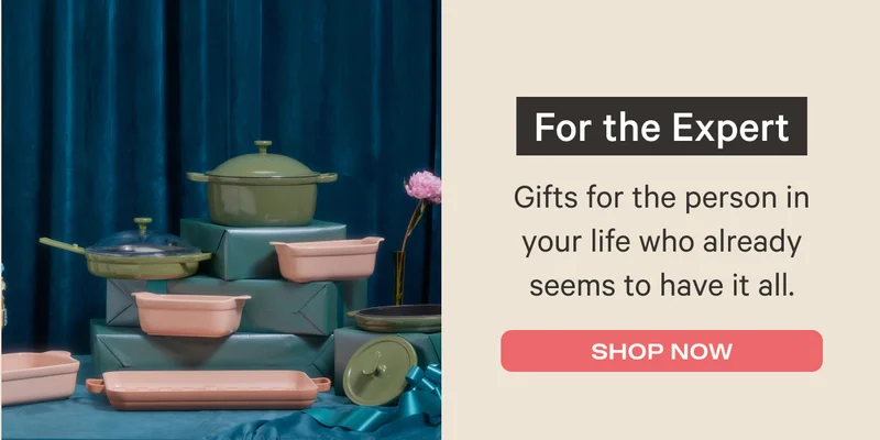 For the Expert - Gifts for the person in your life who already seems to have it all. - Shop Now
