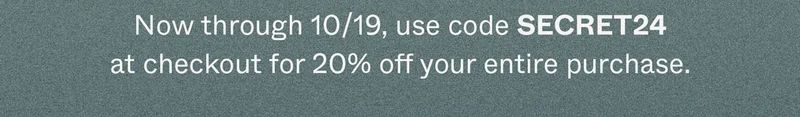 Use code discount code at checkout for 20% off your entire purchase.