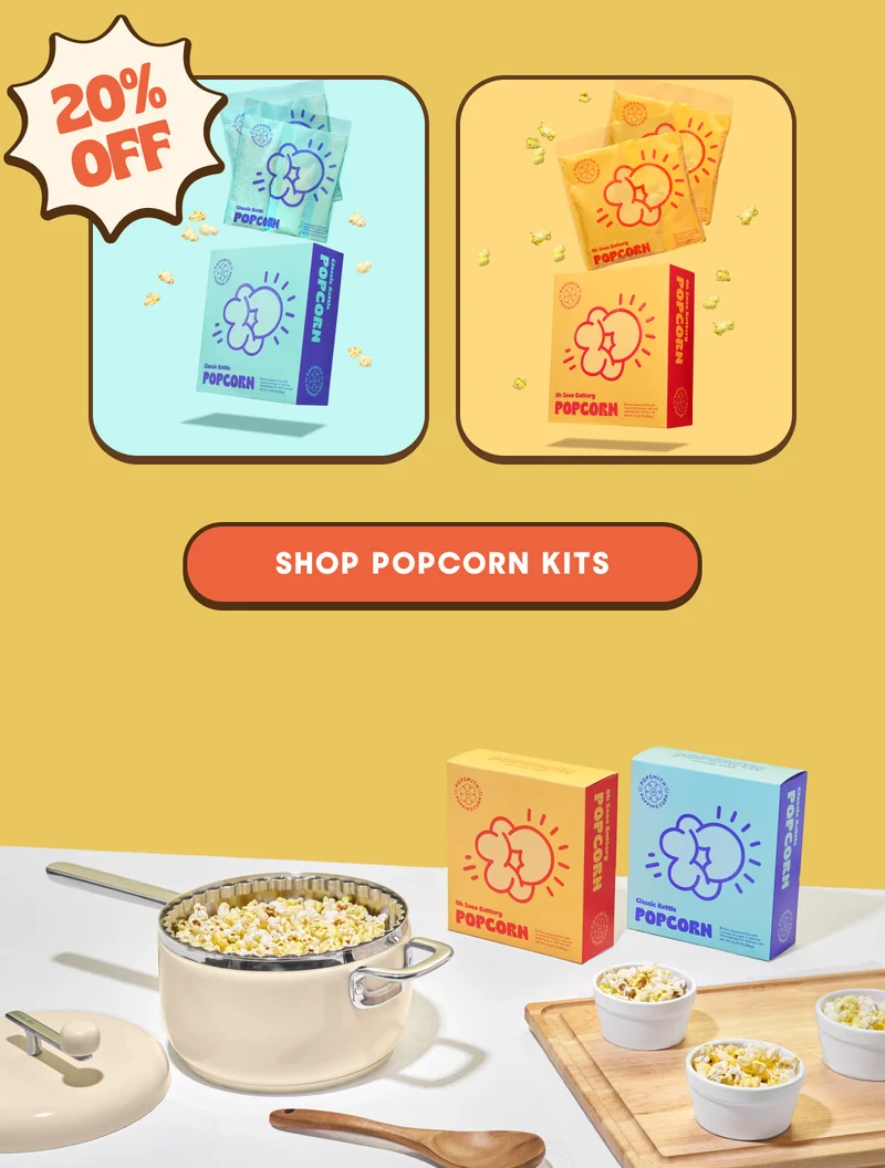 SHOP POPCORN KITS