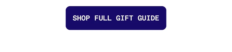 Shop Full Gift Guide