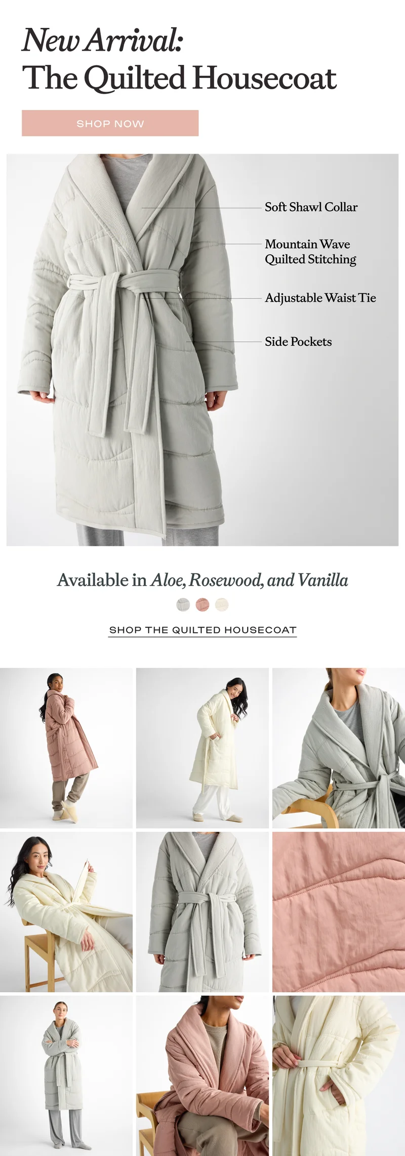 SHOP THE ALL NEW QUILTED HOUSECOAT!