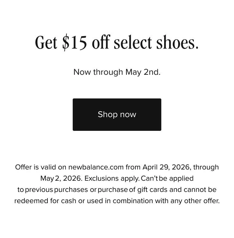Get $15 off select shoes. Shop now.