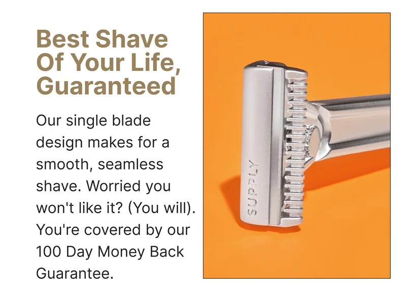Best Shave of your life, guaranteed