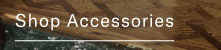 shop accessories