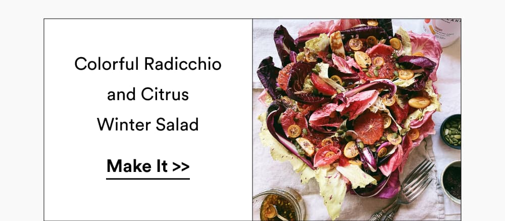 Colorful Radicchio & Citrus Winter Salad [ Make It ]
