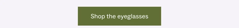 Shop the eyeglasses