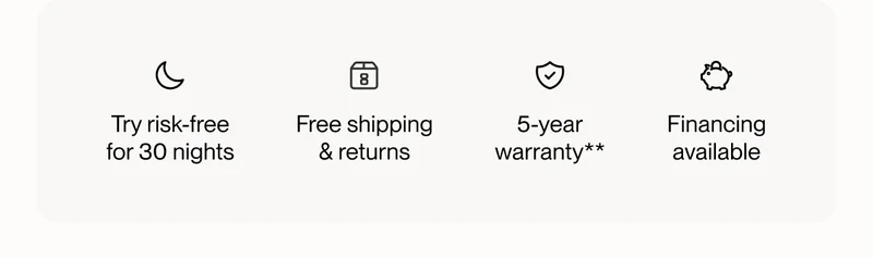 Try risk-free for 30 nights | Free shipping & returns | 5-year warranty**