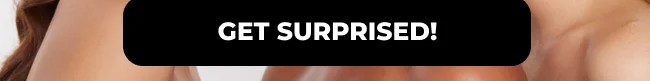 Get Surprised!