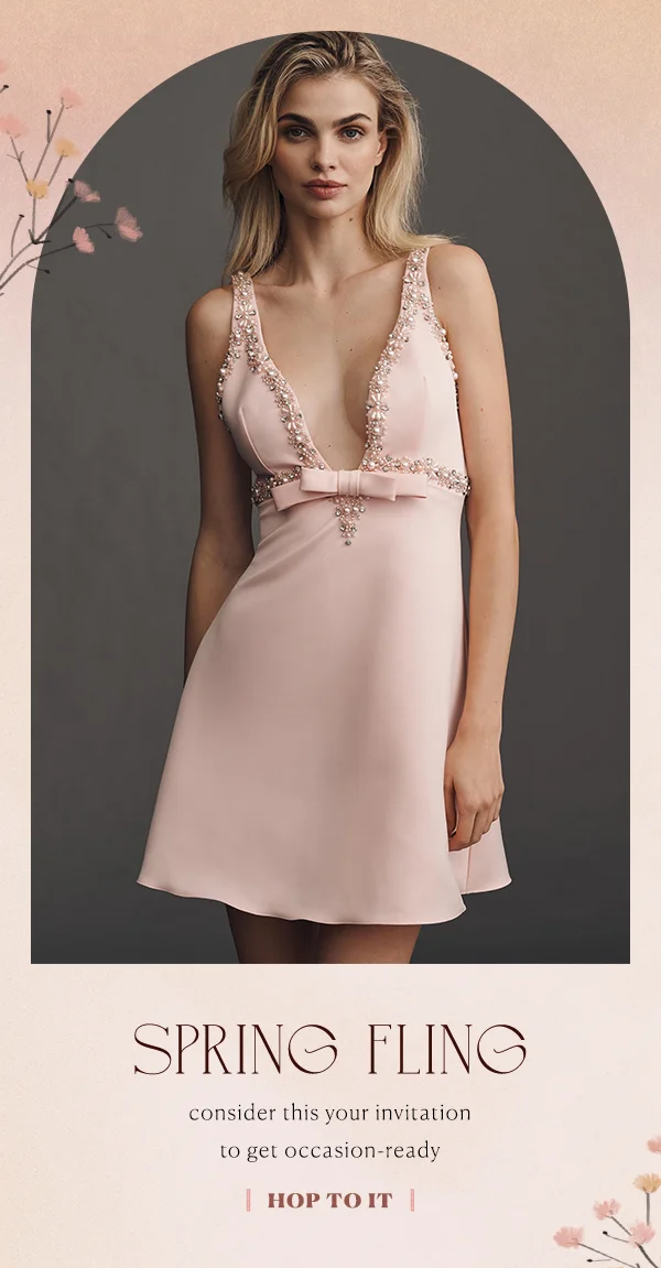 Spring fling. Hop to it.