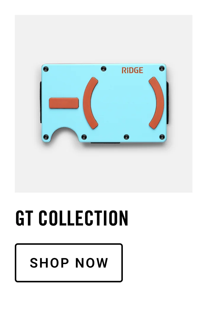 GT Collection | Shop Now