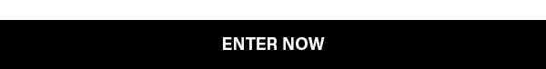Enter Now