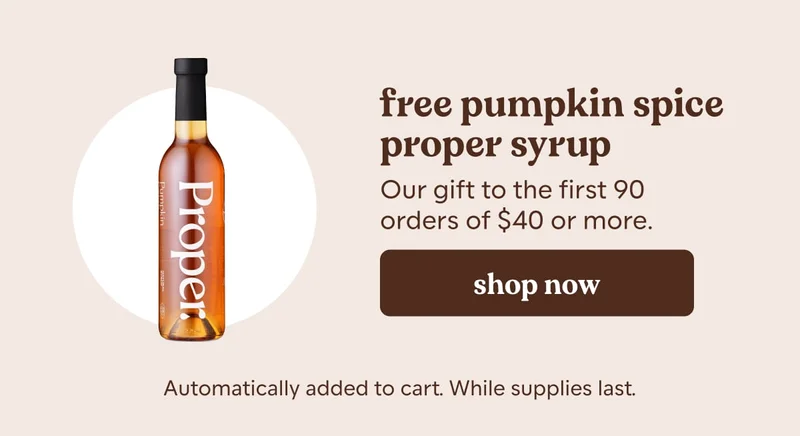 free pumpkin spice syrup for first 90 orders of $40 or more.