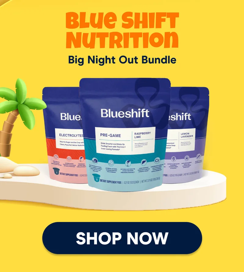 Blue Shift Nutrition: Big Night Out Bundle