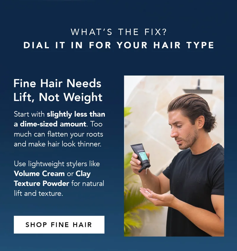 Dial It In For Your Hair Type: Fine Hair Needs Lift, Not Weight