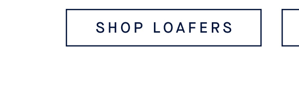 SHOP LOAFERS